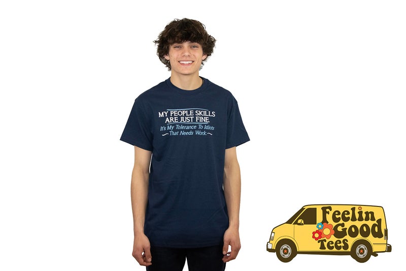 Feelin Good Tees My People Skills are Fine Graphics Tees for Men | Novelty Funny Menâ€™s Graphic T-Shirts | Printed in USA Sarcastic Novelty Menâ€™s Tees L Black - Image 3